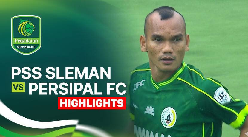 PSS Sleman vs PERSIPAL FC