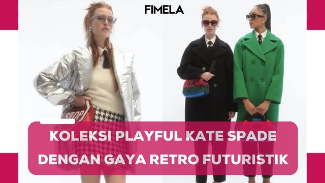 Koleksi Playful Kate Spade Ingatkan Gaya Retro Futuristik nan Funky