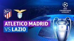 Atletico Madrid vs Lazio - Full Match | UEFA Champions League 2023/24