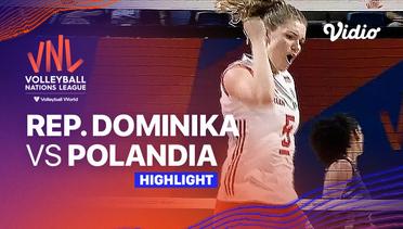 Match Highlights | Republik Dominika vs Polandia | Women’s Volleyball Nations League 2023