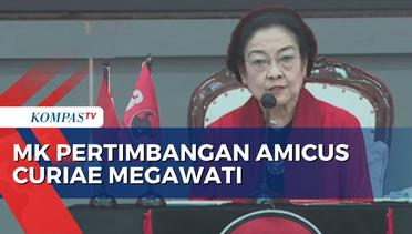Soal Pengajuan Amicus Curiae Megawati, Jubir MK: Tergantung Hakim