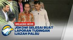 BREAKING NEWS - Jokowi Selesai Membuat Laporan Polisi soal Tudingan Ijazah Palsu