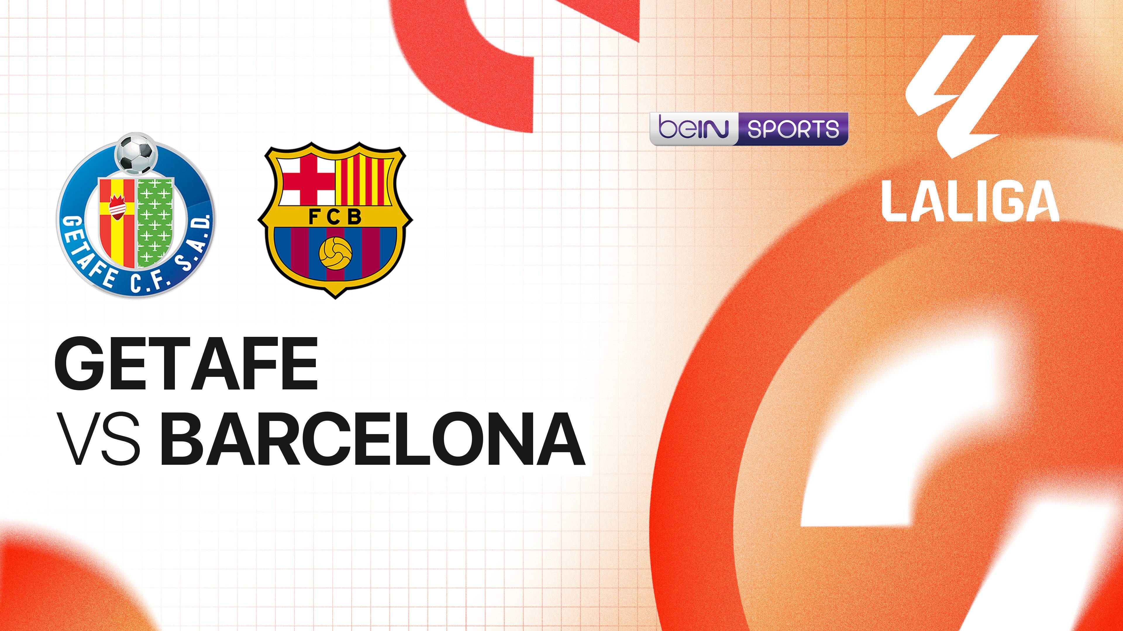 Getafe vs Barcelona