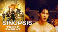 Sinopsis "Triple Threat" Film Baru Iko Uwais