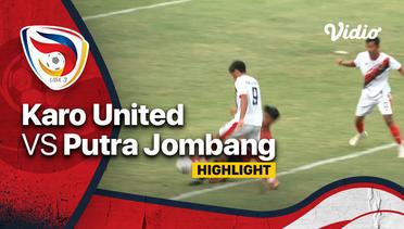 Highlight - Karo United vs Putra Jombang | Liga 3 Nasional 2021/22