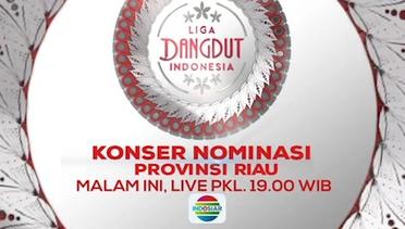 Liga Dangdut Indonesia - Konser Nominasi Riau
