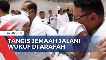 Isak Tangis Haru Jemaah Haji saat Khutbah Wukuf dan Doa Bersama!