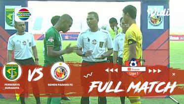 Full Match: Persebaya Surabaya vs Semen Padang FC | Shopee Liga 1