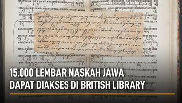 15000 Lembar Naskah Jawa Yogyakarta Dapat Diakses di British Library