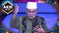 "Dunia Tidak Ada Yang Abadi", Wahyudi-Jepara Jelaskan Siapa Dan Apa Yang Abadi | Aksi Indosiar 2025