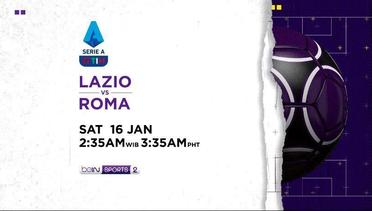 Lazio vs Roma - Sabtu, 16 Januari 2021 | Serie A