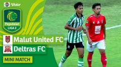 Malut United FC VS Deltras FC - Mini Match | Pegadaian Liga 2 2023/2024