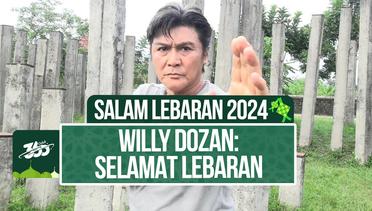 Salam Lebaran, Willy Dozan Selamat Berlebaran