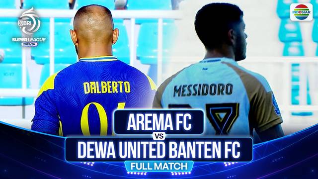 Arema FC VS Dewa United Banten FC - Full Match | BRI Super League 2025/26