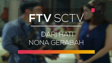 FTV SCTV - Dari Hati Nona Gerabah