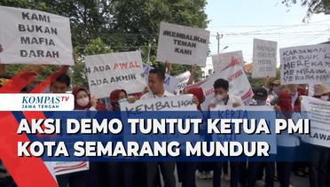 Aksi Demo Tuntut Ketua PMI Kota Semarang Mundur