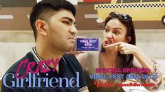 Crazy Girlfriend Special Episode: Viral Fest Asia 2017