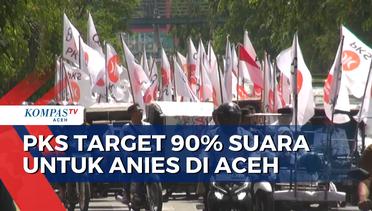 PKS Target 90 Persen Suara Untuk Anies di Aceh
