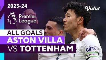 Parade Gol | Aston Villa vs Tottenham | Premier League 2023/24