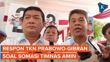 TKN Prabowo-Gibran Tak Ambil Pusing soal Somasi Timnas Amin ke KPU