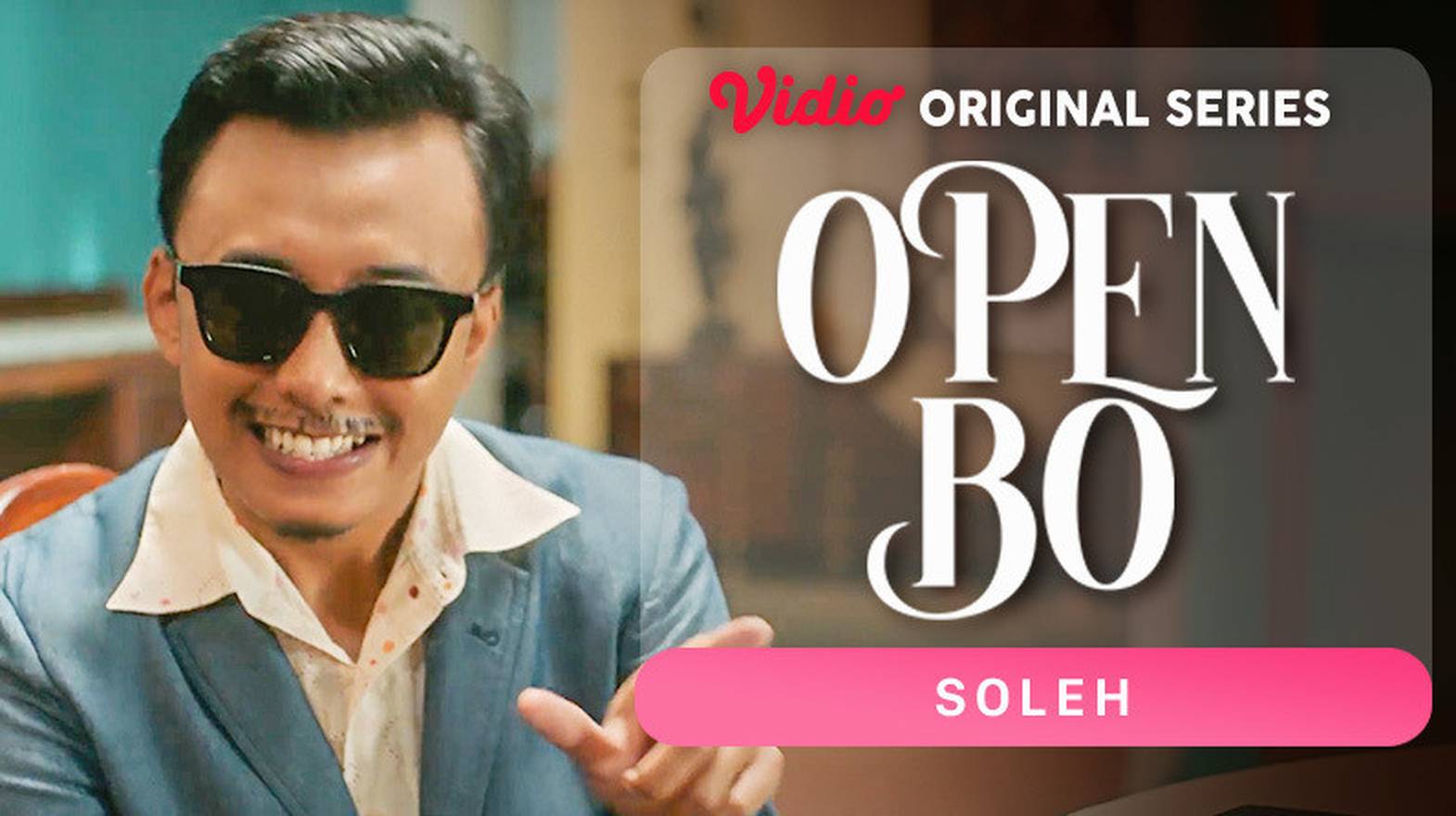 [Gratis] Open BO Open BO Vidio Original Series Soleh (2023) Vidio
