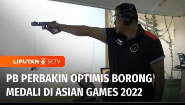 PB Perbakin Kirimkan 23 Atlet Penembak Jitu untuk Asian Games 2022 di Hangzhou | Liputan 6