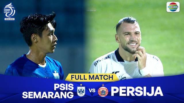 PSIS Semarang VS Persija - Full Match | BRI Liga 1 2024/25