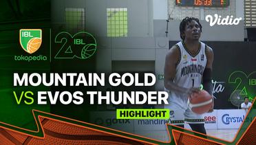 Highlights | Mountain Gold Timika vs Evos Thunder Bogor | IBL Tokopedia 2023