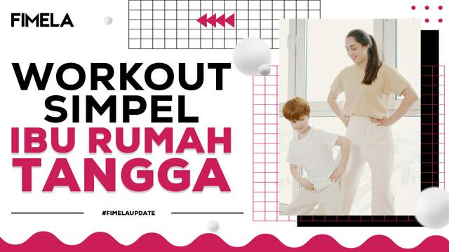 Olahraga untuk Ibu Rumah Tangga: Sehat, Bugar, dan Bahagia di Tengah Kesibukan