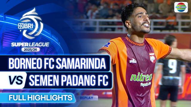 Borneo FC Samarinda VS Semen Padang FC - Full Highlights | BRI Super League 2025/26