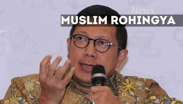 NEWS FLASH: Menag Minta Umat Islam Indonesia Doakan Muslim Rohingya