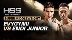 Full Match | HSS 3 Bali (Nonton Gratis) - Evygynii vs Endi Junior | Pro Fight - Super Middleweight