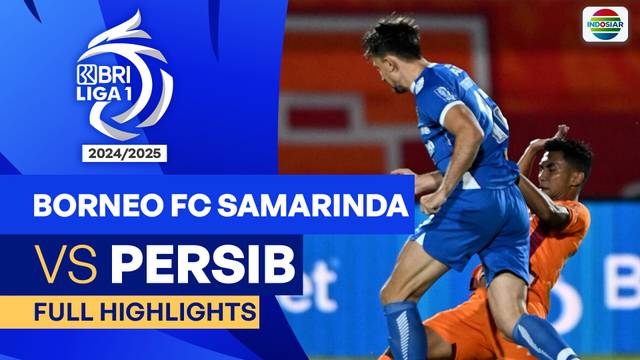 Borneo FC Samarinda VS Persib - Full Highlights | BRI Liga 1 2024/25