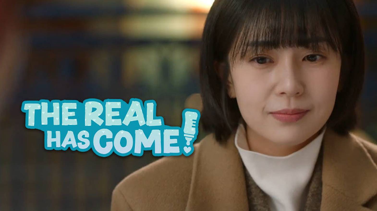 The Real Has Come! Episode 04