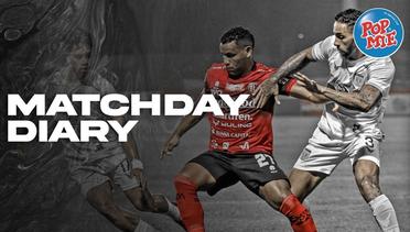 Bali United FC vs Persela Lamongan | Matchday Diary
