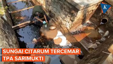 Tercemar TPA Sarimukti, Air Sungai Citarum Hitam, Berbusa, dan Bau Menyengat