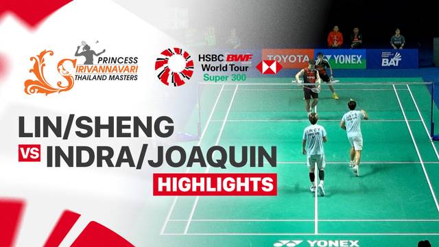 Chia Yen Lin/Lin Yong Sheng (TPE) vs Raymond Indra/Nikolaus Joaquin (INA) - Highlight | PRINCESS SIRIVANNAVARI Thailand Masters 2026