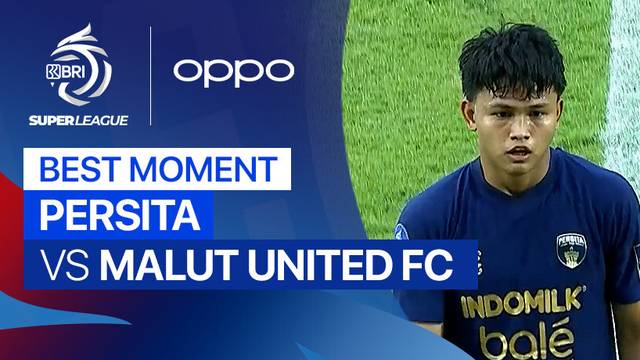 Best Moment PERSITA vs Malut United FC | BRI Super League 2025/26