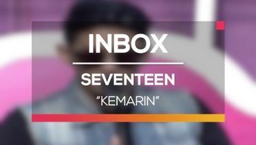 Seventeen - Kemarin (Live on Inbox)
