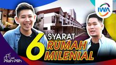 6 SYARAT RUMAH MILENIAL (Part 1)