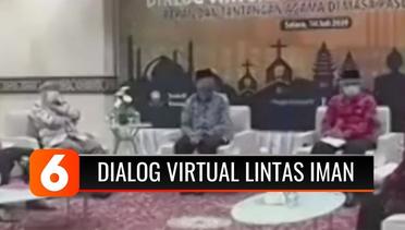 Tokoh Lintas Agama Lakukan Dialog Virtual Bahas Soal Covid-19