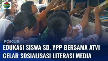 Upaya Tingkatkan Minat Baca Anak, YPP dan ATVI Gelar Literasi Media untuk Siswa SD | Fokus