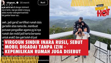 Virgoun Sindir Inara Rusli, Sebut Mobil Digadai Tanpa Izin - Kepemilikan Rumah Juga Disebut