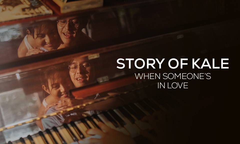 Story of Kale: When Someone's in Love