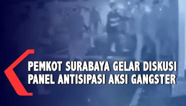 Pemkot Gelar Diskusi Panel Antisipasi Aksi Gangster Surabaya