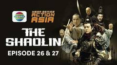 Mega Series Action Asia: The Shaolin  - 26 Juli 2024
