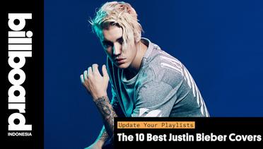 10 Lagu Cover Justin Bieber Terbaik | Billboard Indonesia Best Songs