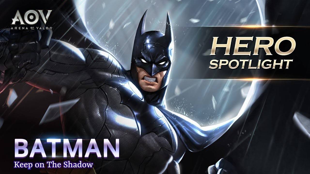Batman - Hero Spotlight Garena AOV (Arena Of Valor) | Vidio