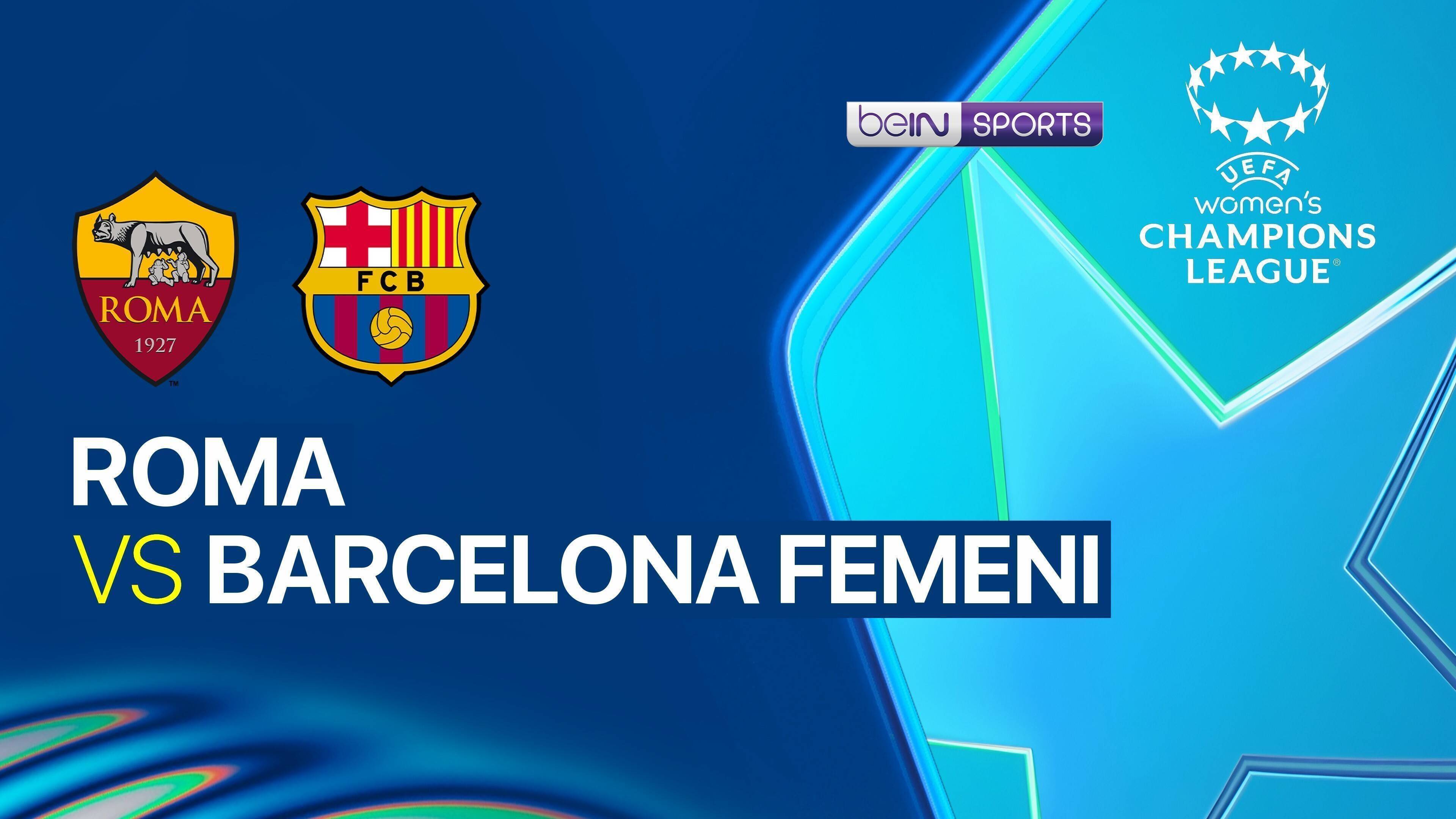 AS Roma Women vs Barcelona Femeni