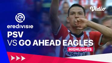 PSV vs Go Ahead Eagles - Highlights | Eredivisie 24/25